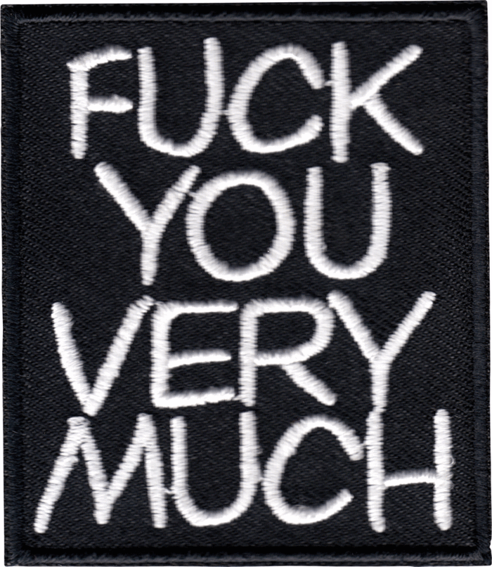 Fuck You Very Much Patch