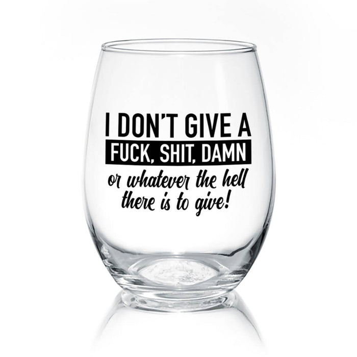 I Don't Give A Fuck