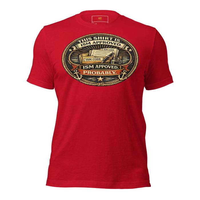 ISM Approved Probably maritime vintage badge design printed on t-shirt