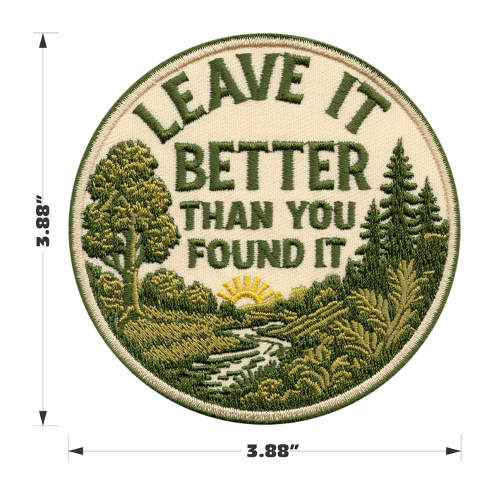 Leave It Better Than You Found It Patch