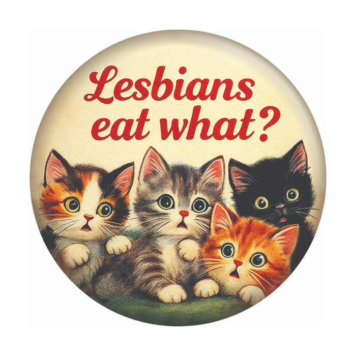 Lesbians Eat What Magnet