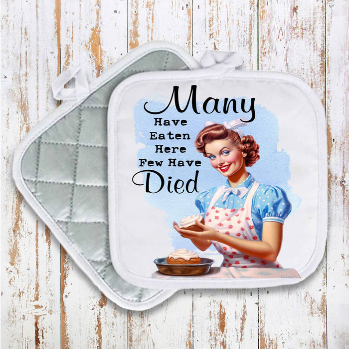 Many Have Eaten here few have died