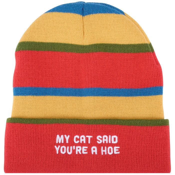 My Cat Said You're A Hoe Beanie