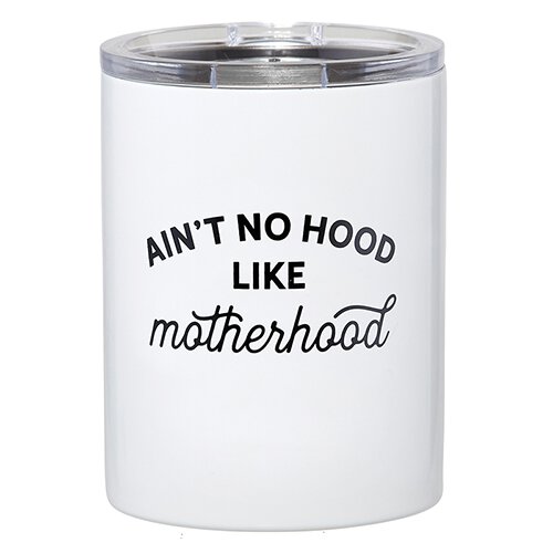 TRAVEL TUMBLER - AIN'T NO HOOD LIKE MOTHERHOOD