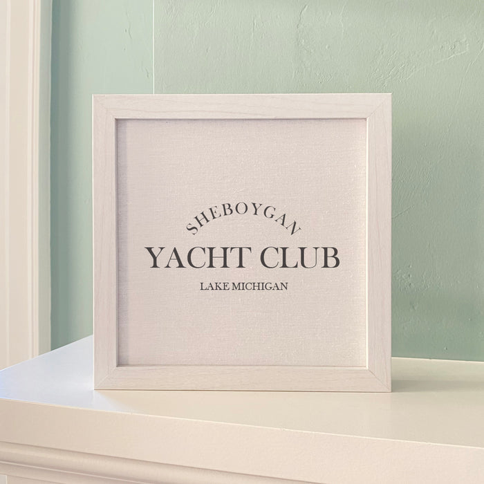 Yacht Club - Custom Framed Sign